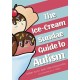 The Ice-Cream Sundae Guide to Autism: An Interactive Kids' Book for Understanding Autism
