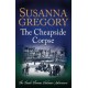 The Cheapside Corpse: The Tenth Thomas Chaloner Adventure