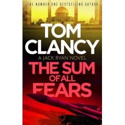 The Sum of All Fears: A high-stakes page-turner from the King of the political thriller