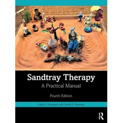 Sandtray Therapy: A Practical Manual