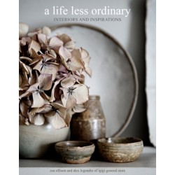 A Life Less Ordinary: Interiors and Inspirations