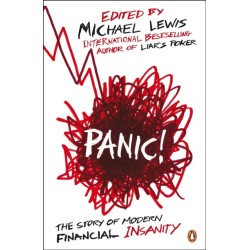Panic!: The Story of Modern Financial Insanity