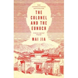 The Colonel and the Eunuch