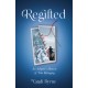 Regifted: An Adoptee's Memoir of True Belonging