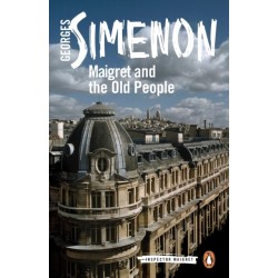 Maigret and the Old People: Inspector Maigret