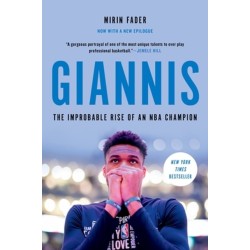 Giannis: The Improbable Rise of an NBA Champion
