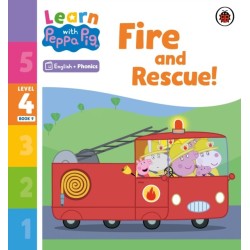 Learn with Peppa Phonics Level 4 Book 9 – Fire and Rescue! (Phonics Reader)