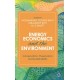 Energy Economics and the Environment: Conservation, Preservation and Sustainability