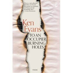 To An Occupier Burning Holes