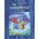 The Rainbow Fish and His Friends