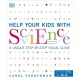 Help Your Kids with Science: A Unique Step-by-Step Visual Guide, Revision and Reference