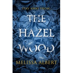The Hazel Wood