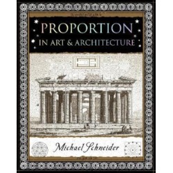 Proportion: In Art and Architecture