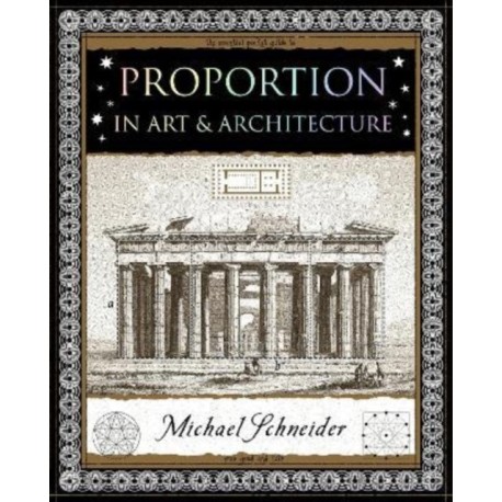 Proportion: In Art and Architecture