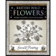 British Wild Flowers: Their Naming and Folklore