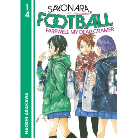 Sayonara, Football 14