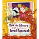 How the Library (Not the Prince) Saved Rapunzel