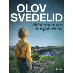 Världen som var Kungsholmen