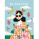 Be Healthy