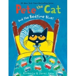 Pete the Cat and the Bedtime Blues: Includes Door Hanger! A Bedtime Book for Kids