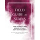 Field Guide to Stains: How to Identify and Remove Virtually Every Stain on Earth