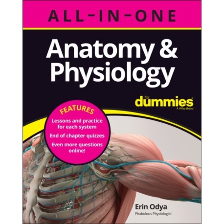 Anatomy & Physiology All-in-One For Dummies (+ Chapter Quizzes Online)