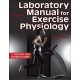 Laboratory Manual for Exercise Physiology