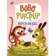 Hatch an Egg (Bobo and Pup-Pup): (A Graphic Novel)