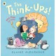 The Think-Ups: A joyful picture book for ages 3-7 about the power and possibilities of imagination