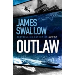 Outlaw: The incredible new thriller from the master of modern espionage
