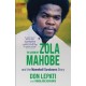 The Legend of Zola Mahobe And Mamelodi Sundowns Story