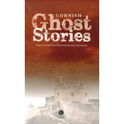 Cornish Ghost Stories: Shiver Your Way Around Cornwall