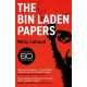 The Bin Laden Papers: How the Abbottabad Raid Revealed the Truth about al-Qaeda, Its Leader and His Family