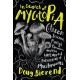 In Search of Mycotopia: Citizen Science, Fungi Fanatics, and the Untapped Potential of Mushrooms
