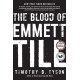 The Blood of Emmett Till