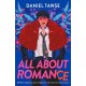 All About Romance: A happily-ever-after queer YA love story perfect for fans of Simon James Green