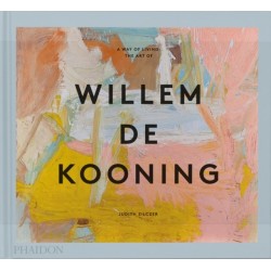 A Way of Living: The Art of Willem de Kooning