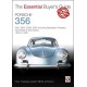 Porsche 356: 356, 356a, 356b, 356c Including Speedster, Roadster, Convertible D and Carrera: Models Years 1950 to 1965