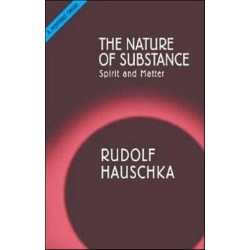 The Nature of Substance: Spirit and Matter