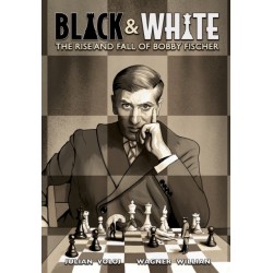 Black and White: The Rise and Fall of Bobby Fischer