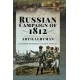 The Russian Campaign of 1812: The Memoirs of a Russian Artilleryman