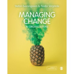 Managing Change in Organizations