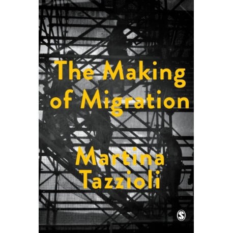 The Making of Migration: The Biopolitics of Mobility at Europe’s Borders