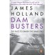 Dam Busters: The Race to Smash the Dams, 1943