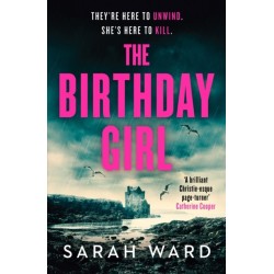 The Birthday Girl: An absolutely unputdownable crime thriller