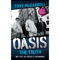 Oasis: The Truth