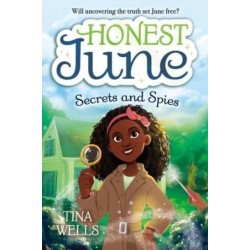 Honest June: Secrets and Spies