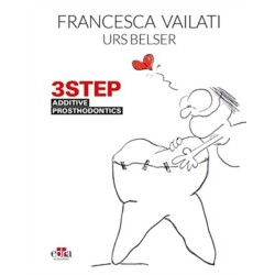 3STEP - Additive Prosthodontics