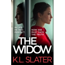 The Widow: An absolutely unputdownable and gripping psychological thriller