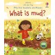 Very First Questions and Answers: What is mud?